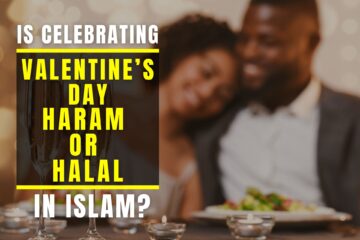 Is Celebrating Valentine's Day Haram or Halal In Islam