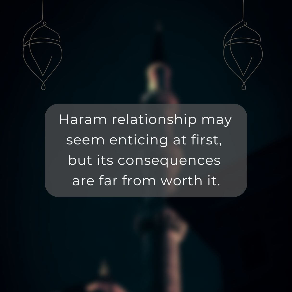 40+ Haram Dating Relationship Quotes (To Stay Motivated 2024) - Halal ...