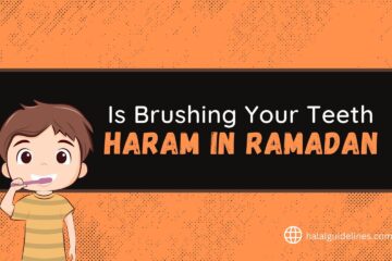 Is Brushing Your Teeth Haram in Ramadan