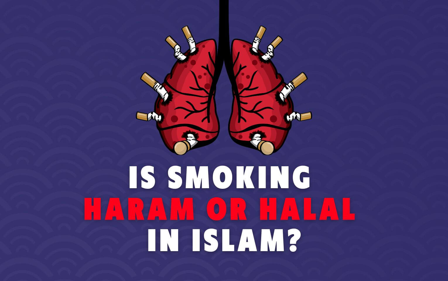 Is Smoking Haram Or Halal In Islam