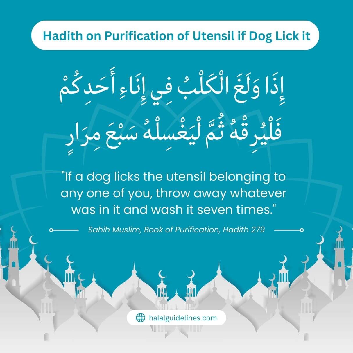 Hadith On Purification Of  Utensil If Dog Licks It