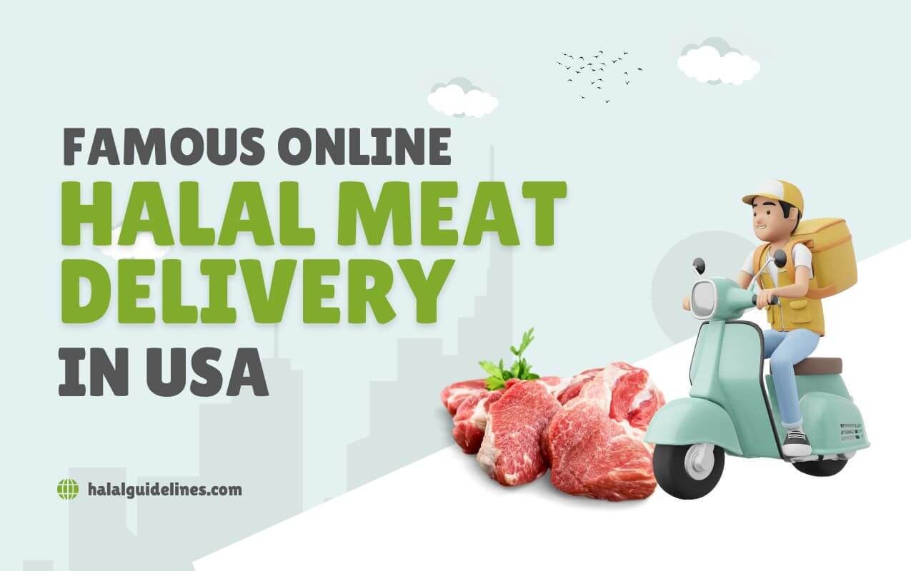 Famous Online Halal Meat Delivery Services In The USA