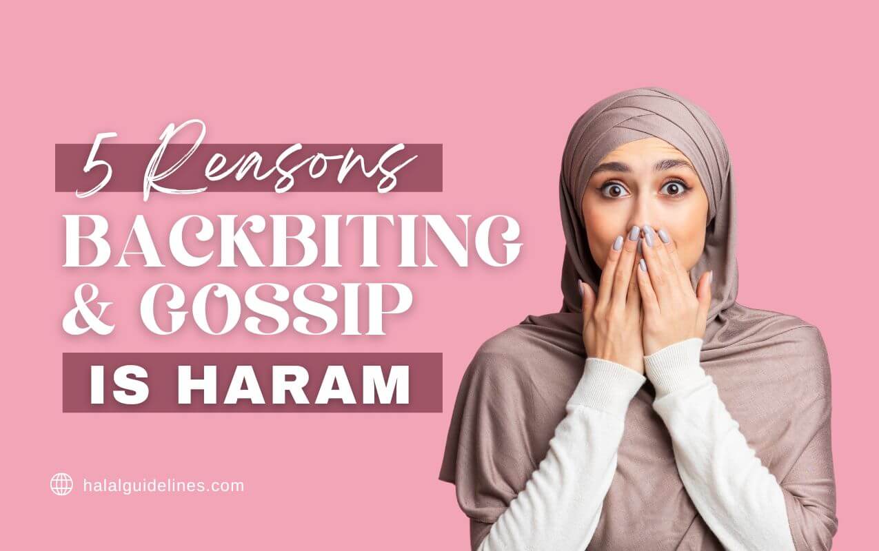 Reasons Backbiting And Gossip Is Haram And Major Sin