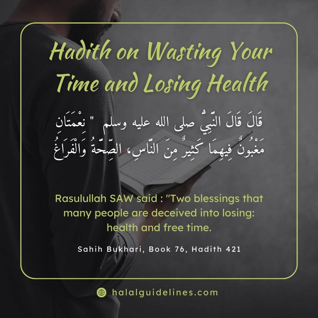 Hadith on Wasting Your Time and Losing Health on violent games