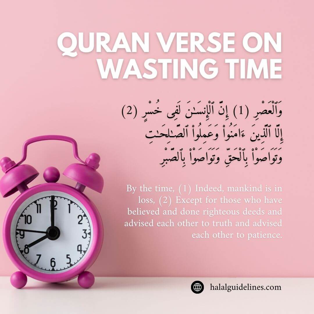 Quran Verse On Wasting Time On Violent Games