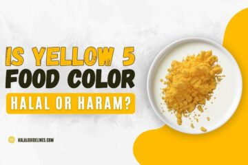 Yellow 5 halal or haram to eat in islam