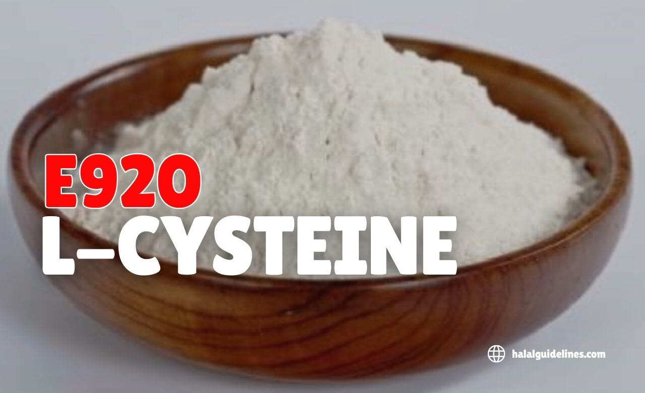 E920 L Cysteine haram for muslims