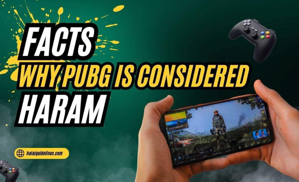 Is Playing Pubg Halal or Haram In Islam? (Quran Fatwa Reference
