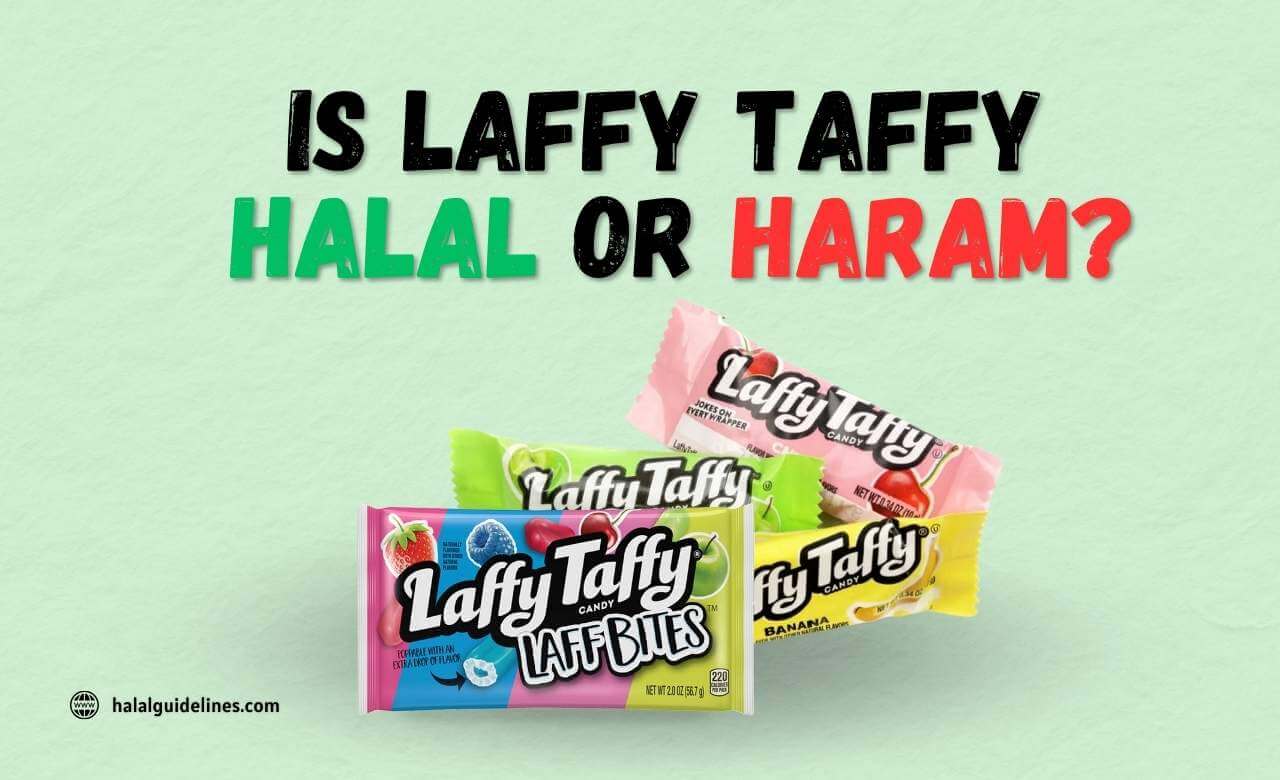 Is Laffy Taffy Halal Or Haram To Eat