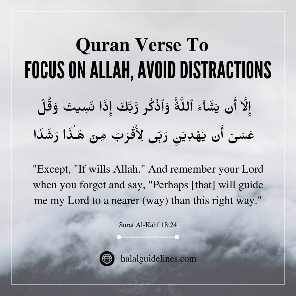 Quran verse to Focus on Allah, avoid distractions