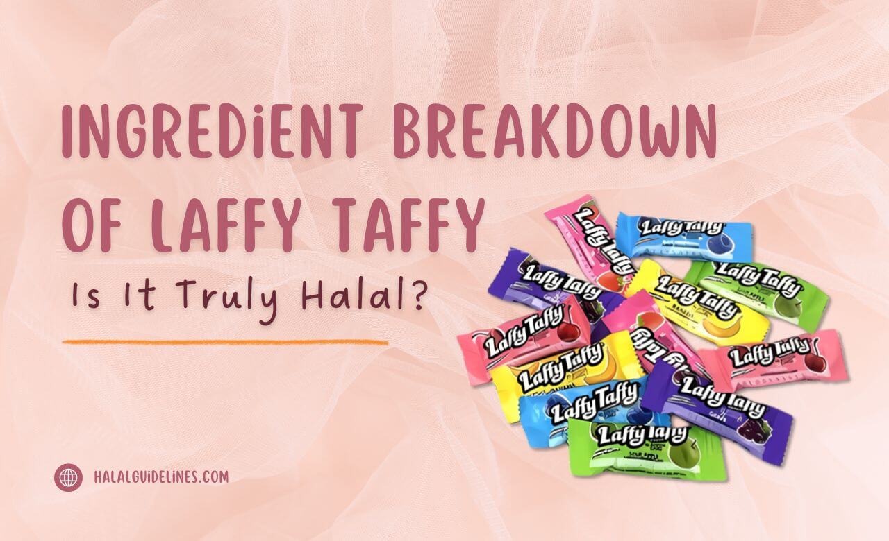 halal Ingredient of Laffy Taffy candy