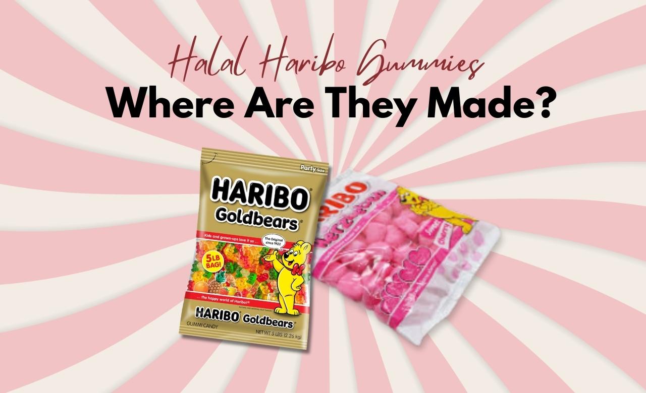 Halal Haribo Gummies Where Are They Made
